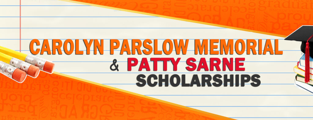 carolyn parslow and patty sarne scholarships web banner