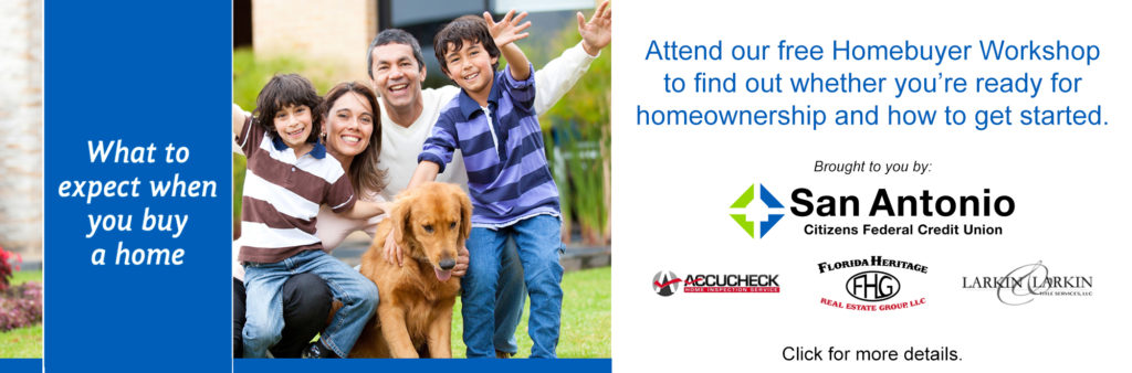 Image of a family with their dog promoting SACFCU's free upcoming Homebuyer Workshop. Click for the .pdf flyer with full details.