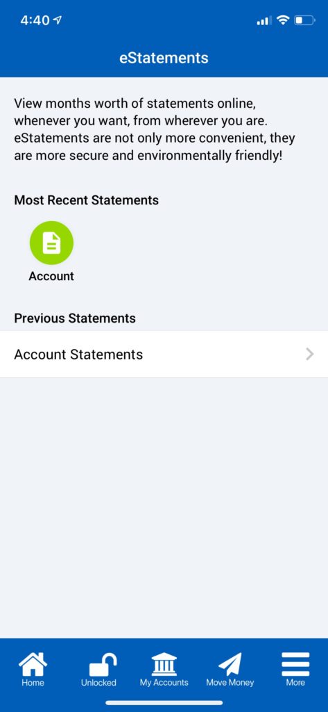 Beginning in August, members enrolled in eStatements will be able to view them on the mobile app